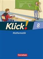 Daniel Jacob, Elisabeth Jenert, Elke Narten, Enno Friedemann-Zemkalis, Enn Friedemann-Zemkalis, Enno Friedemann-Zemkalis... - Klick! Mathematik, Ausgabe Östliche Bundesländer und Berlin - 8: Klick! Mathematik - Mittel-/Oberstufe - Ausgabe 2009 - 8. Schuljahr
