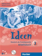 Kren, Wilfrie Krenn, Wilfried Krenn, Puchta, Herbert Puchta - Ideen - Deutsch als Fremdsprache - 3: Arbeitsbuch, m. 2 Audio-CDs