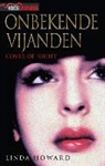 Linda Howard - Onbekende vijanden / druk 1