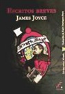 James Joyce - ESCRITOS BREVES