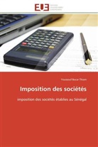 Youssouf Bocar Thiam, Thiam-y - Imposition des societes