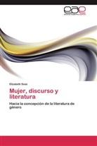 Elizabeth Sosa - Mujer, discurso y literatura