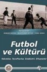 Tanil Bora, R. Horak - Futbol ve Kültürü
