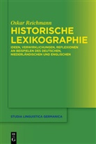 Oskar Reichmann - Historische Lexikographie