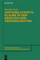 Matylda Obryk - Unsterblichkeitsglaube in den griechischen Versinschriften
