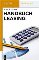 Nico Skusa, Nico R Skusa, Nico R. Skusa - Handbuch Leasing