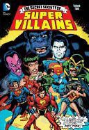 Gerry Conway, Paul Levitz, Paul/ Conway Levitz, Various, Ross Andru, … - Secret Society of Super-Villains 2