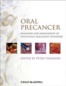 P Thomson, Peter Thomson, Peter (School of Dental Sciences Thomson, Pete Thomson, Peter Thomson - Oral Precancer