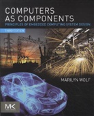Marilyn Wolf - Computers As Components