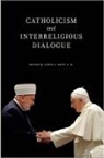 James L. Heft, James L. (EDT) Heft, James L. Heft, Heft James L. - Catholicism and Interreligious Dialogue