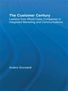 Anders Gronstedt, Gronstedt Anders - Customer Century