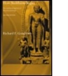 Richard F. Gombrich, Richard F. (University of Oxford Gombrich, GOMBRICH RICHARD F - How Buddhism Began