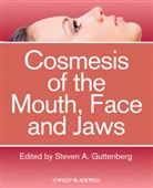 Sa Guttenberg, Steven Guttenberg, Steven A. Guttenberg, Steve A Guttenberg, Steven A Guttenberg, Steven A. Guttenberg... - Cosmesis of the Mouth, Face and Jaws
