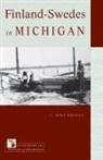 Mika Roinila - Finland-Swedes in Michigan