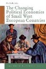 Uwe Becker, Uwe (EDT) Becker, Uwe Becker - The Changing Political Economies of Small West European Countries