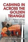 Paul Chambers, Thein Swe, Thein/ Chambers Swe - Cashing in Across the Golden Triangle
