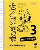 Bernhard Bitzel, Andreas Lutz - Das Ding - mit Noten. Bd.3