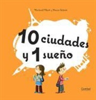 Meritxell Martai, Meritxell Marti, Txell Martí, Xavier Salomo, Xavier Salomó - 10 ciudades y 1 sueño