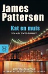 James Patterson - Kat en muis / druk 1