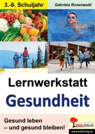 Gabriela Rosenwald - Lernwerkstatt Gesundheit