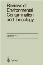 George W. Ware, G. W. Ware - Reviews of Environmental Contamination and Toxicology. Vol.144