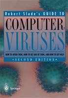 R. Slade, Robert Slade, Robert M. Slade - Guide to Computer Viruses