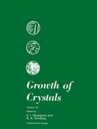 E I Givargizov, E. I. Givargizov, E.I. Givargizov, S a Grinberg, S. A. Grinberg, S.A. Grinberg... - Growth of Crystals