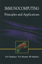 V. A. Skormin, Victor Skormin, Victor A Skormin, Victor A. Skormin, Victor A. (University of Birmingham) Skormin, Sokolova... - Immunocomputing