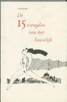 Anonymus, P. van Hugten - De 15 vreugden van het huwelijk / druk 1