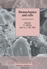 Cambridge University Press, F. Lyall, Fiona Ed. Lyall, A. J. El Haj, Fiona Lyall - Biomechanics and Cells