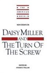 Vivian R. Pollack, Vivian R. Pollak, Emory Elliot, Vivian R. Pollak - New Essays on 'Daisy Miller' and 'The Turn of the Screw'