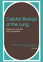 G. Bonsignore, Gordon Cumming, C. Cummings, CUMMINGS C. - Cellular Biology of the Lung