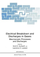 KUNHARDT ERICH E., Erich E. Kunhardt - Electrical Breakdown and Discharges in Gases