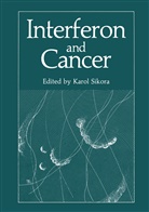 Sikora, Karol Sikora - Interferon and Cancer
