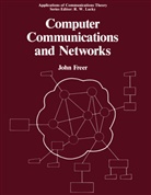 J. R. Freer, John R Freer, John R. Freer, Freer J. R., London John R. Freer (Software Sciences Ltd. - Computer Communications and Networks
