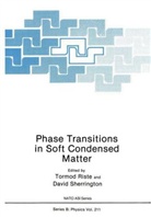 NATO Advanced Study Institute on Phase T, Tormod Riste, D. C. Sherrington, David Sherrington - Phase Transitions in Soft Condensed Matter