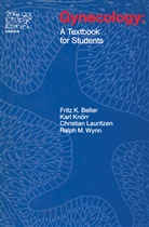 F. K. Beller, Frauk Beller, Frauke Beller, Fritz K. Beller, K. Knarr, Knörr... - Gynecology