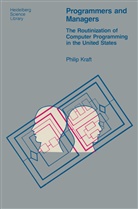 P Kraft, P. Kraft, Philip Kraft - Programmers and Managers