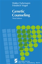 Fuhrmann, Walte Fuhrmann, Walter Fuhrmann, Friedrich Vogel - Genetic Counseling