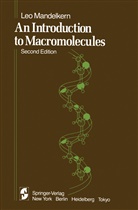 L Mandelkern, L. Mandelkern, Leo Mandelkern - An Introduction to Macromolecules