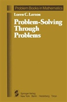 Loren C. Larson - Problem-Solving Through Problems