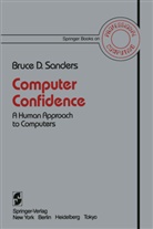 Bruce D Sanders, Bruce D. Sanders - Computer Confidence