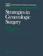 Buchsbaum, Herbert J. Buchsbaum, L. A. Walton, Leslie A. Walton - Strategies in Gynecologic Surgery
