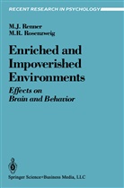 Michael Renner, Michael J Renner, Michael J. Renner, Mark R Rosenzweig, Mark R. Rosenzweig - Enriched and Impoverished Environments