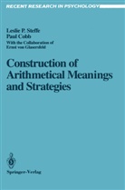 Paul Cobb, Leslie Steffe, Leslie P Steffe, Leslie P. Steffe - Construction of Arithmetical Meanings and Strategies