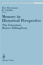 Chaffin, Chaffin, Roger Chaffin, Douglas J. Herrmann, Dougla J Herrmann, Douglas J Herrmann - Memory in Historical Perspective