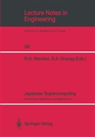 A Orszag, A Orszag, Rau H Mendez, Raul H Mendez, Raul H. Mendez, Steven A. Orszag - Japanese Supercomputing