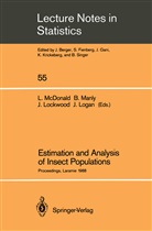 Jeffrey A Lockwood et al, Brya F J Manly, Bryan F J Manly, Jeffrey Lockwood, Jeffrey A. Lockwood, Jesse A. Logan... - Estimation and Analysis of Insect Populations