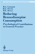Margaret Cormack, Margaret A Cormack, Margaret A. Cormack, Michael Dewey, Michael E. Dewey, R Glyn Owens... - Reducing Benzodiazepine Consumption