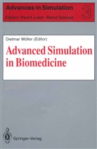 Dietmar P. F. Maller, Dietmar P. F. Möller, Dietmar P.F. Möller, Dietma P F Möller, Dietmar P F Möller - Advanced Simulation in Biomedicine